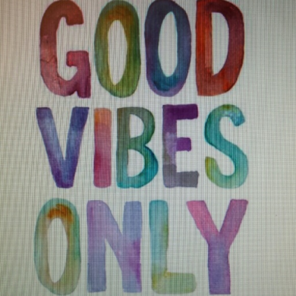 Good Vibes!!!