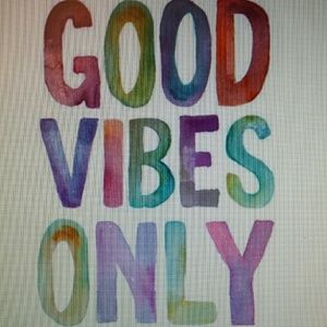 Good Vibes!!!