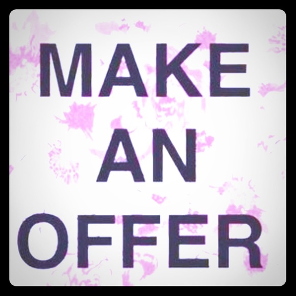 MAKE AN OFFER!