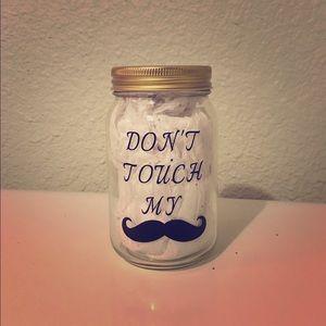 Don't touch my stache