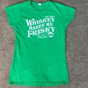 Las Vegas- Whiskey Makes Me Frisky tee shirt.