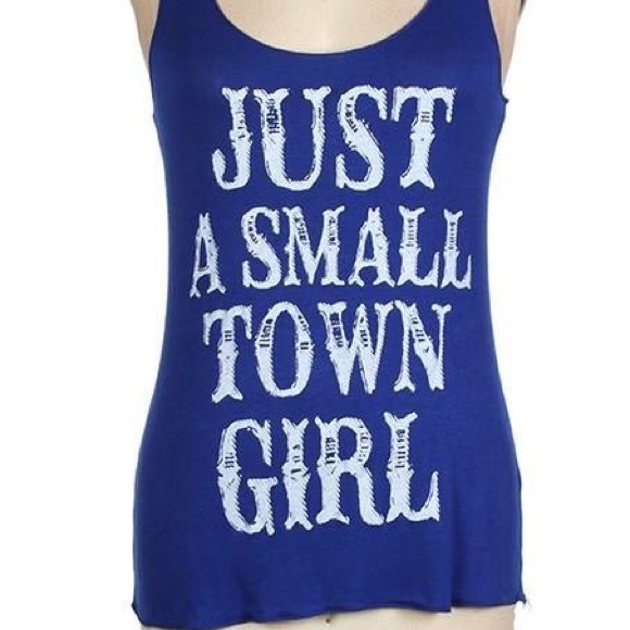 "Just A Small Town Girl" Royal Blue Tank