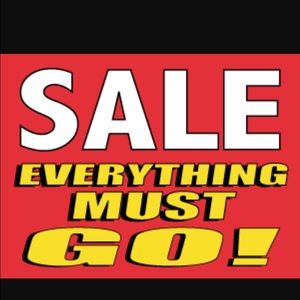 ***SALE-Everything Must Go******