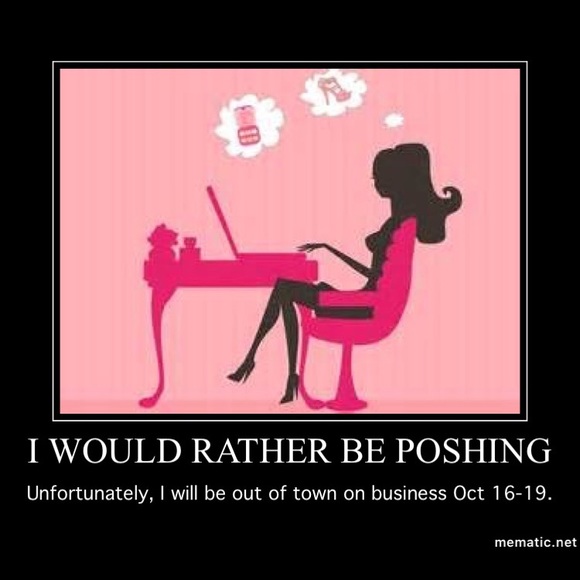I Would Rather Be Poshing!