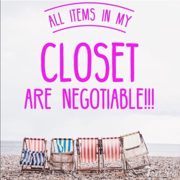 Don't like my prices? Make an offer!