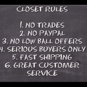Closet rules! Please read!