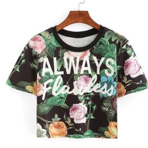Floral " Always Flawless" Crop Shirt 🌸🌺