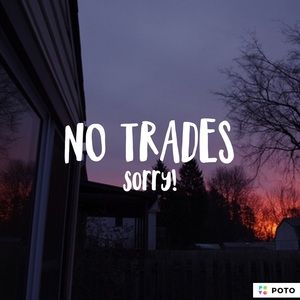 No trades