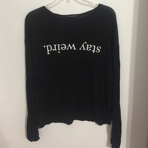 stay weird brandy melville too