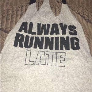 Pink tank always running late