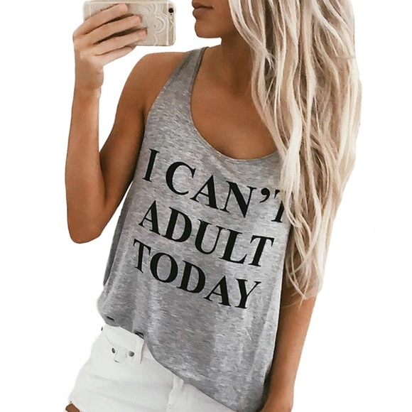 NEW!! "I Can't Adult Today" Tank - Picture 4 of 4