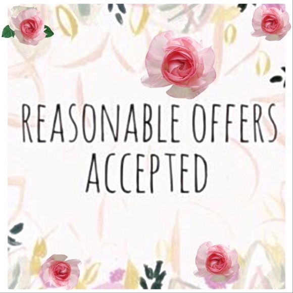 Reasonable Offers Accepted