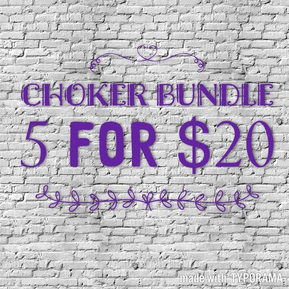 Mystery CHOKER deal! 5 for $20!! Save on shipping!