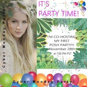 🎉Cyber Monday Posh Party 11/28/16🎉