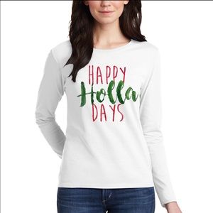 Happy Holla Days Shirt