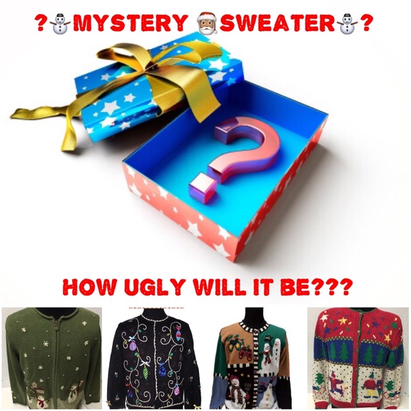 🎁 MYSTERY "Ugly" SWEATER!