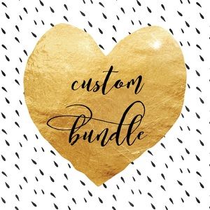 Custom bundle for @justbrand732 ❤️
