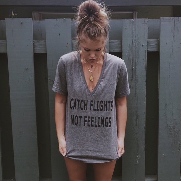 Catch Flights Not Feelings Deep V Tee