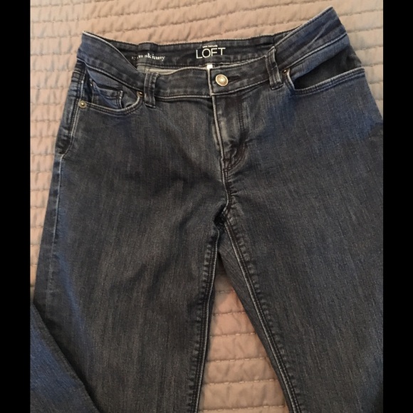 Loft dark skinny jeans.