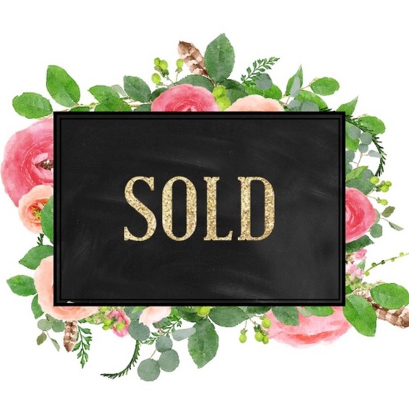 All items past this point are SOLD