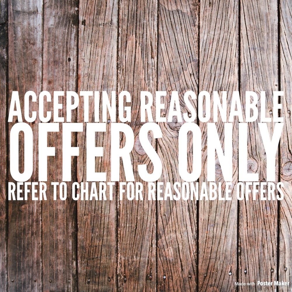 Reasonable Offers Welcomed