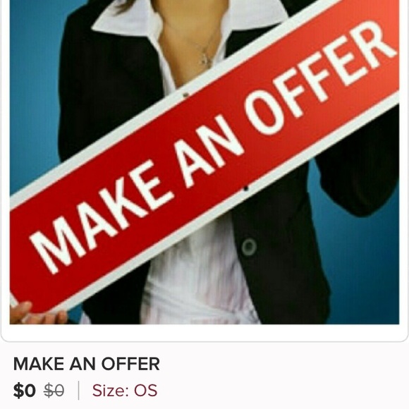 Make an offer, Need to Clear-out some things,