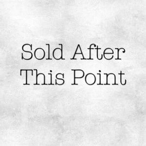 All items after this point have been sold.