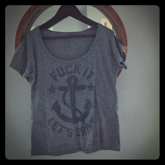 F#ck it lets drink ⚓️