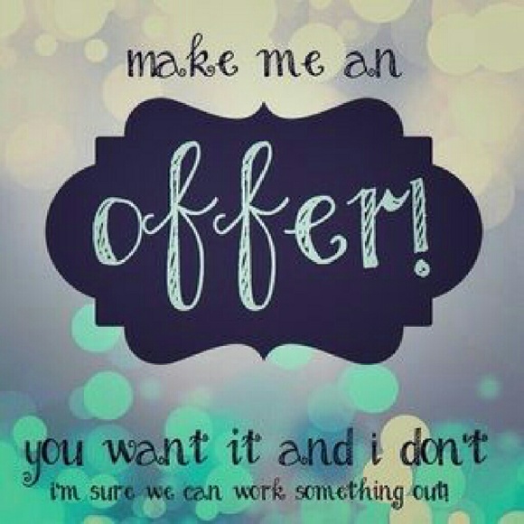 I accept all reasonable offers!!!
