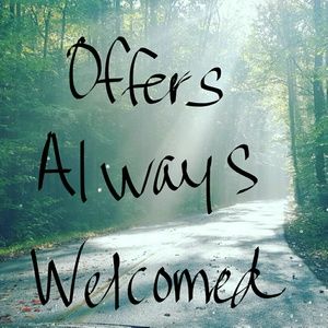 Offers Always Welcomed.