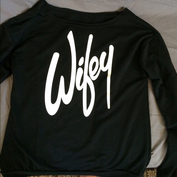 Wifey sweatshirt
