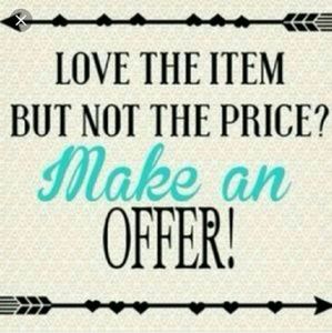 Accepting reasonable offers. :)