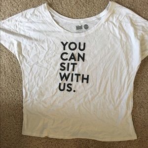 "You Can Sit With Us" Shirt