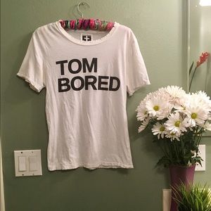 Tom Ford // I mean Tom Bored T-Shirt