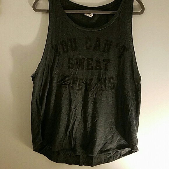 "You can't sweat with us" tank top