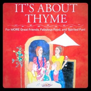 "It's About Thyme"! Cookbook