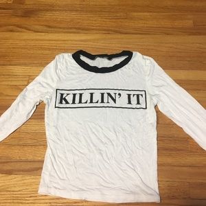 KILLIN' IT long sleeve tee shirt