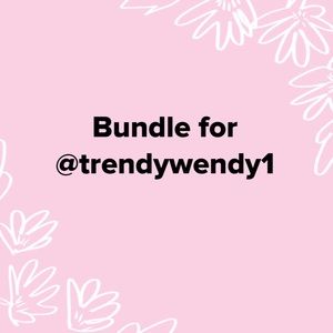 Bundle for @trendywendy1