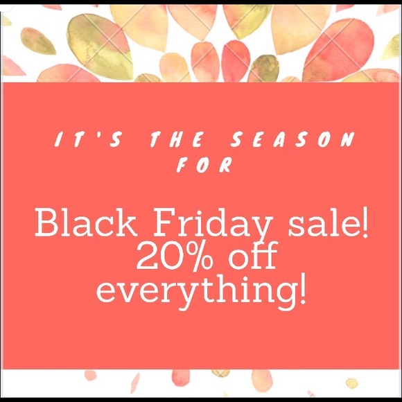 Black Friday and Saturday sale!!