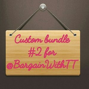 Custom Bundle #2 for @BargainWithTT