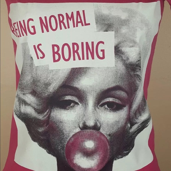 Women Being Normal is Boring Marylin Monroe Shirt