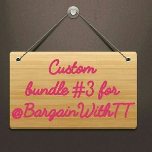 Custom Bundle #3 for @BargainWithTT