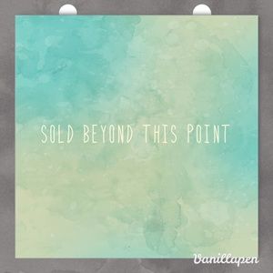 Sold Beyond This Point