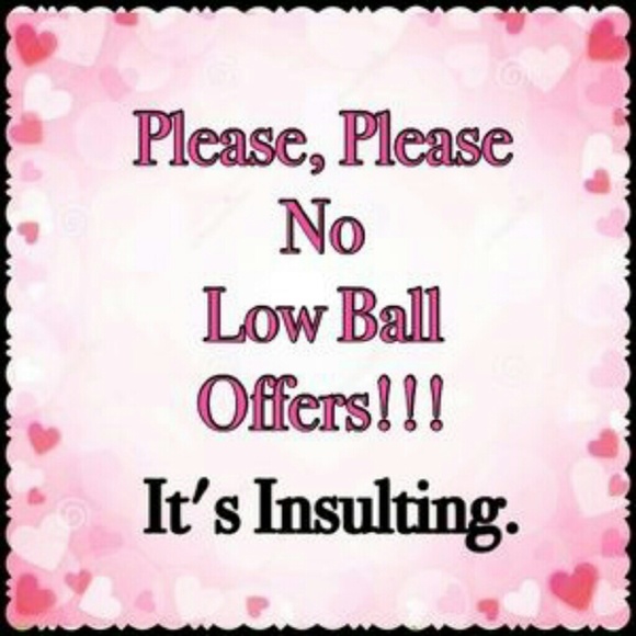 No low ball offers please.