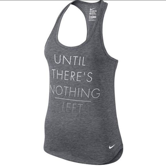 Women Nike Dri-FIT Until Theres Nothing Left Tank