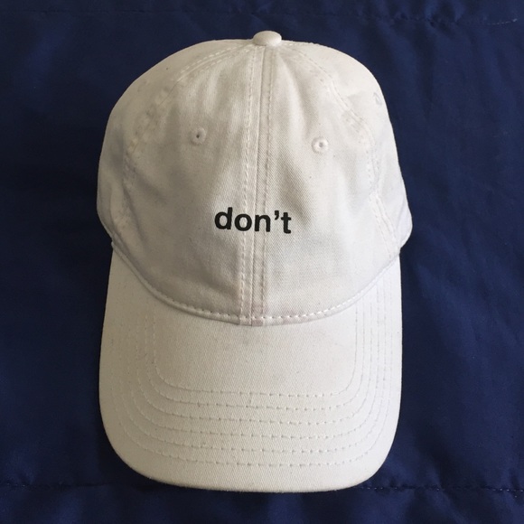 "DONT" dad hat