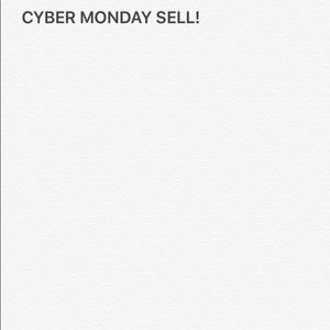 CYBER MONDAY SELL!