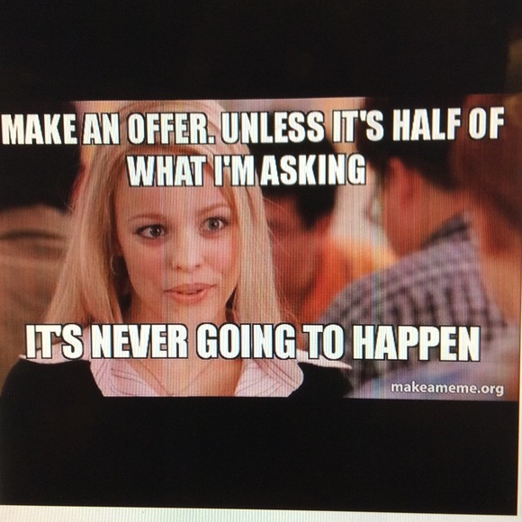 Please be **REASONABLE** when making offers :) - Picture 1 of 3