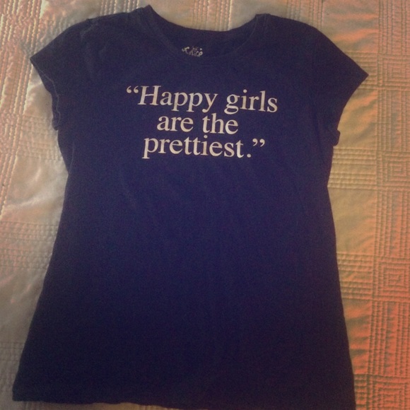 Happy girls are the prettiest tee