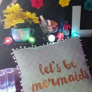 Let's be Mermaids pillow decor